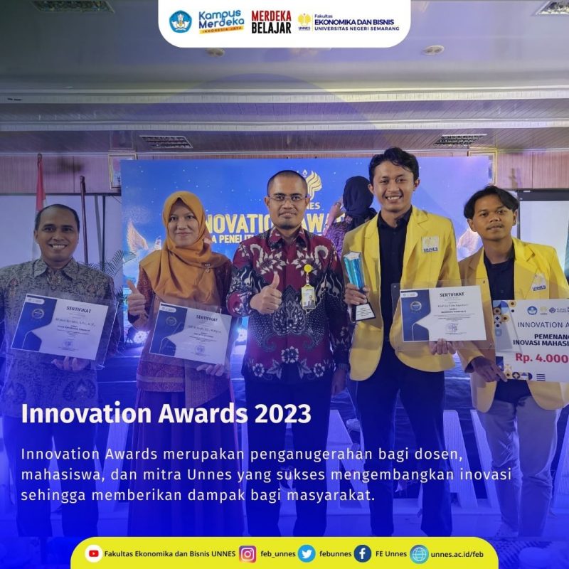 Anugerah Innovation Awards 2023 Bagi Dosen Dan Mahasiswa Feb Unnes 